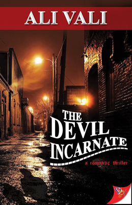 The Devil Incarnate by Ali Vali