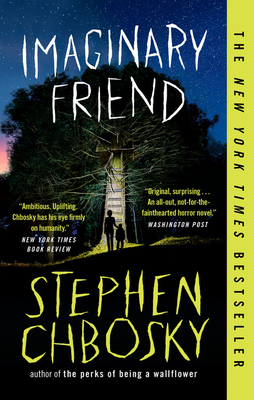 Imaginary Friend by Stephen Chbosky