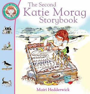 The Second Katie Morag Storybook by Mairi Hedderwick