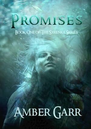 Promises by Amber Garr