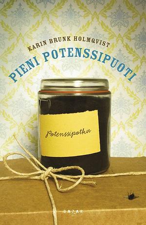 Pieni potenssipuoti by Karin Brunk Holmqvist, Raija Rintamäki