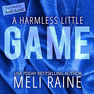 A Harmless Little Game by Meli Raine