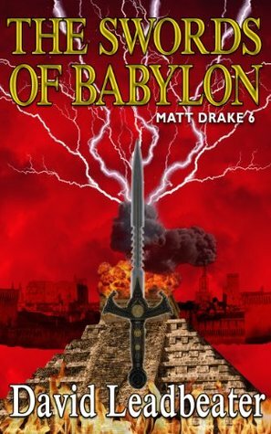 The Swords of Babylon by David Leadbeater