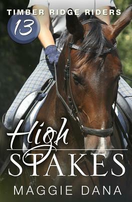 High Stakes by Maggie Dana