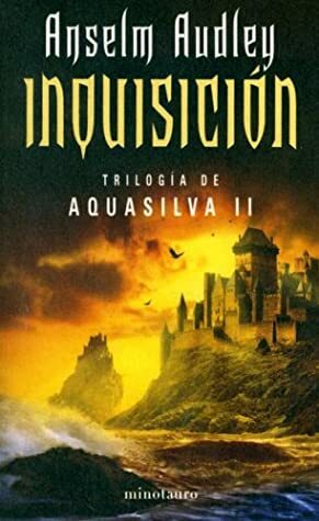 Inquisición by Anselm Audley