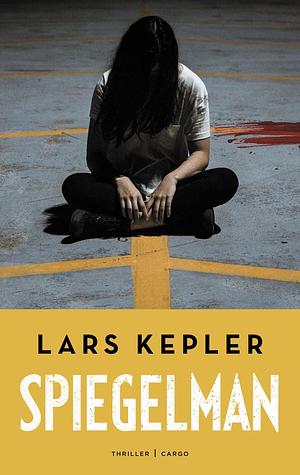 Spiegelman by Lars Kepler