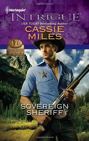 Sovereign Sheriff by Cassie Miles, Cassie Miles