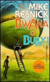 Bwana / Bully by Mike Resnick