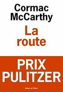 La Route by Cormac McCarthy