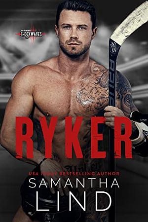 Ryker by Samantha Lind