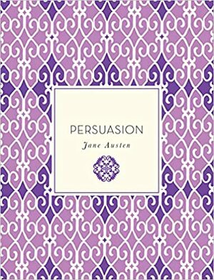 Persuasion by Jane Austen