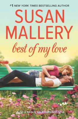 Best of My Love by Susan Mallery