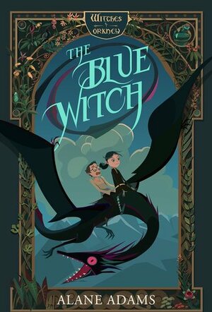 The Blue Witch by Alane Adams