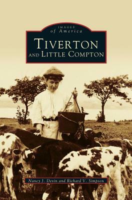 Tiverton and little compton by Nancy Jensen Devin, Richard V. Simpson