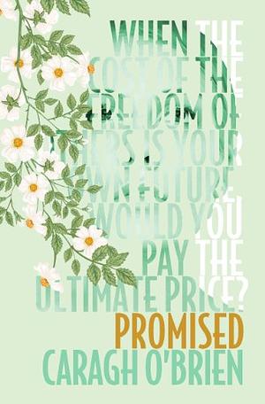 Promised by Caragh M. O'Brien