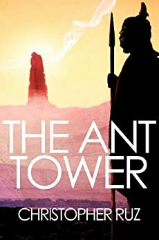 The Ant Tower by Christopher Ruz