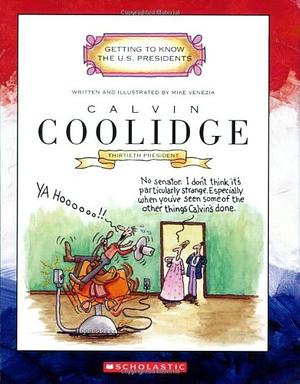 Calvin Coolidge by Mike Venezia