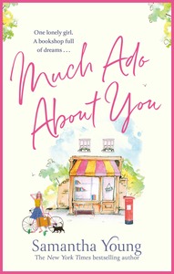 Much Ado About You by Samantha Young