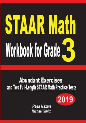 STAAR Grade 6 Math Prep 2020: A Comprehensive Review and Step-By-Step Guide to Preparing for the STAAR Math Test by Reza Nazari, Ava Ross