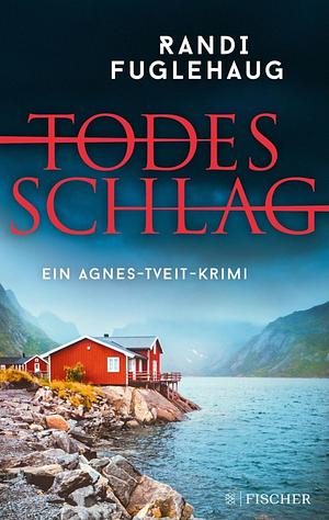 Todesschlag by Randi Fuglehaug