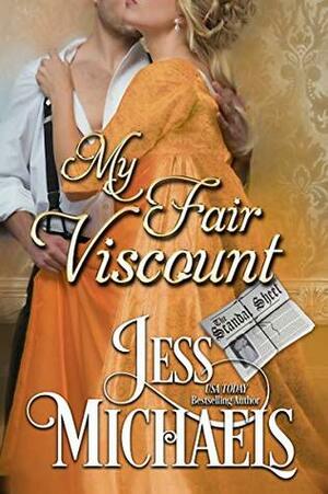 My Fair Viscount by Jess Michaels