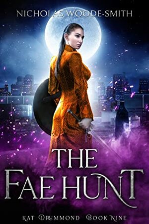 The Fae Hunt by Nicholas Woode-Smith