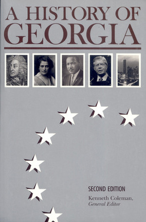 A History of Georgia by F.N. Boney, Phinizy Spalding, Numan V. Bartley, Kenneth Coleman