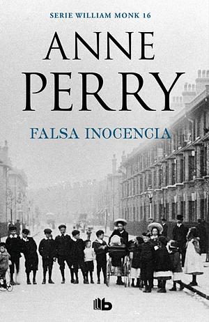 Falsa inocencia by Anne Perry