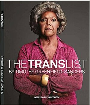 The Trans List by Timothy Greenfield-Sanders, Janet Mock