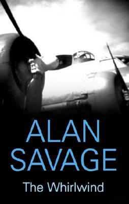The Whirlwind by Alan Savage