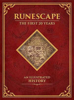 Runescape: The First 20 Years--An Illustrated History by Jagex, Alex Calvin
