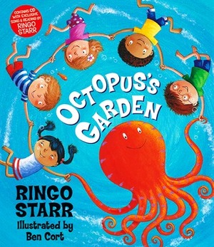Octopus's Garden by Ringo Starr, Ben Cort