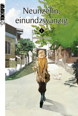 Neunzehn, Einundzwanzig Band 1 by Yohan, ZHENA