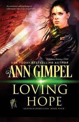 Loving Hope: Military Romance by Ann Gimpel