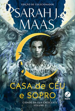 Casa de Céu e Sopro by Sarah J. Maas