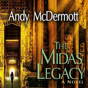 The Midas Legacy by Andy McDermott