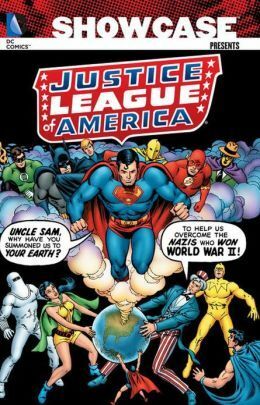 Showcase Presents: Justice League of America, Vol. 6 by Various, Len Wein, Dick Dillin