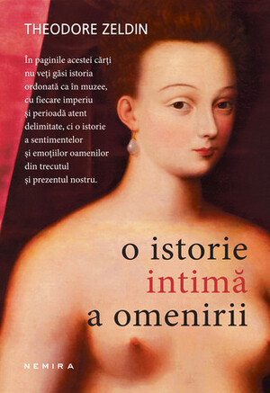 O istorie intima a omenirii by Theodore Zeldin