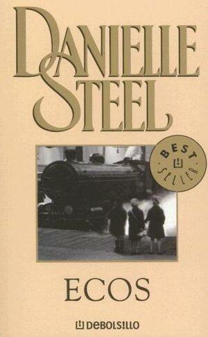 Ecos by Danielle Steel