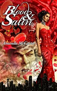 Blood and Satin by Amanda McCarter