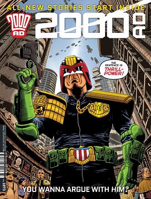 2000 AD Prog 1973 - You Wanna Argue With Him? by Michael Carroll