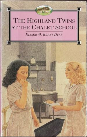 The Highland Twins at the Chalet School by Elinor M. Brent-Dyer