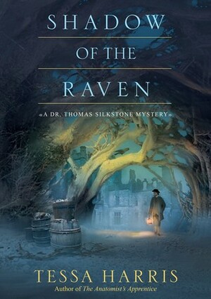 Shadow of the Raven by Tessa Harris