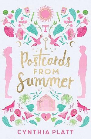 Postcards from Summer by Cynthia Platt