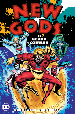 New Gods by Gerry Conway by Gerry Conway
