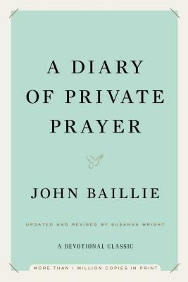 A Diary of Private Prayer by John Baillie