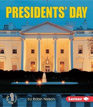 President's Day by Robin Nelson