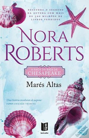 Marés Altas by Nora Roberts