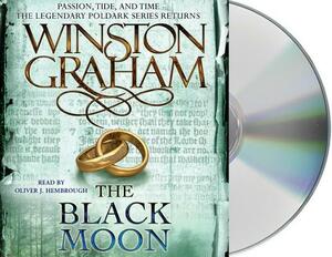 The Black Moon: A Novel of Cornwall, 1794-1795 by Winston Graham