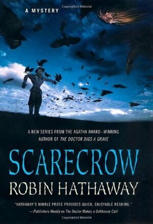 Scarecrow by Robin Hathaway